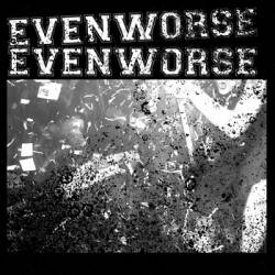 Evenworse : Demo 2004